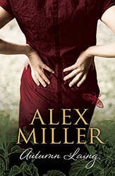 Autumn Laing book cover Allen & Unwin Alex Miller