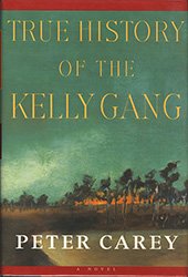 True History of the Kelly Gang cover Random House Peter Carey