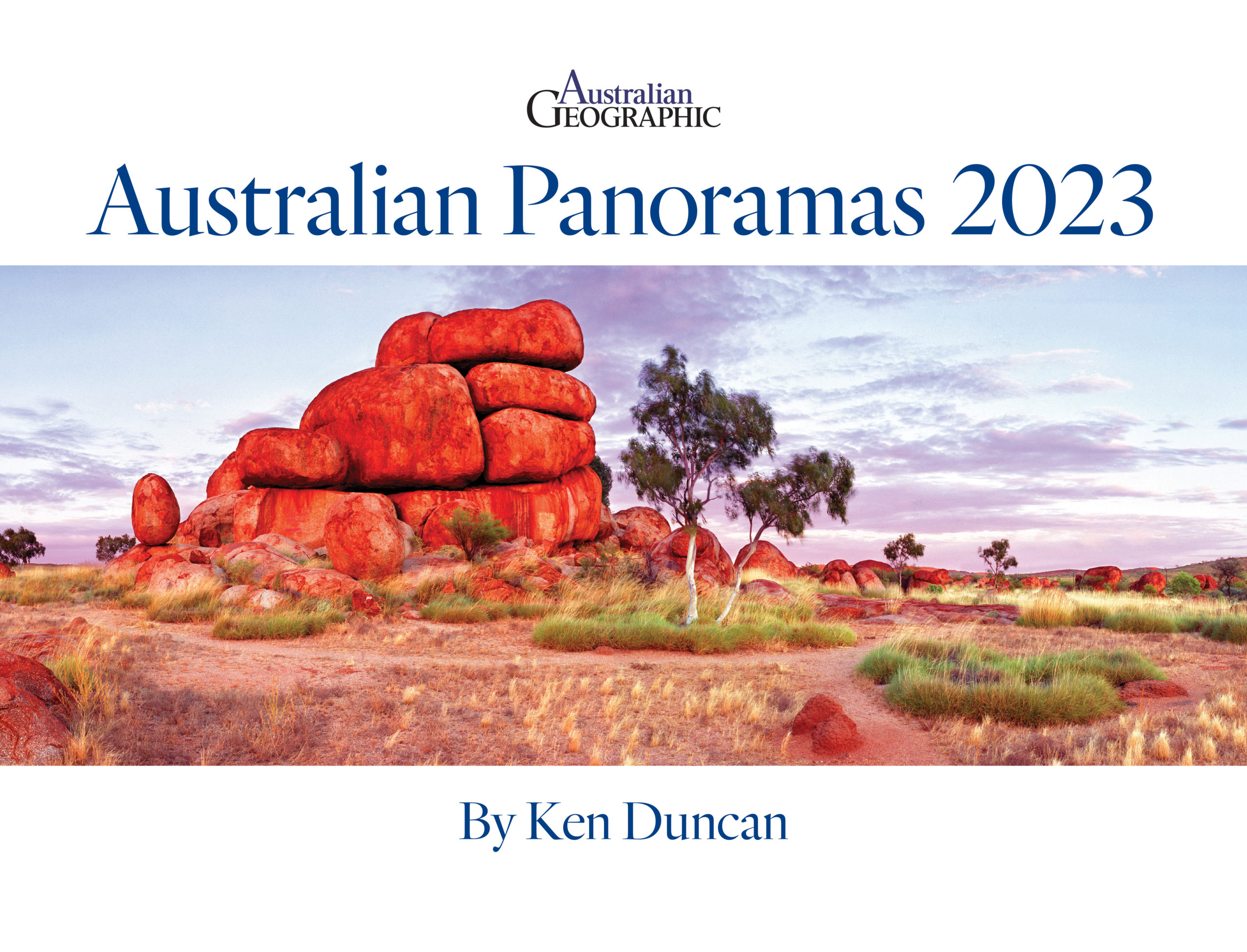 Australian Geographic Panorama Calendar 2023 Australian Geographic