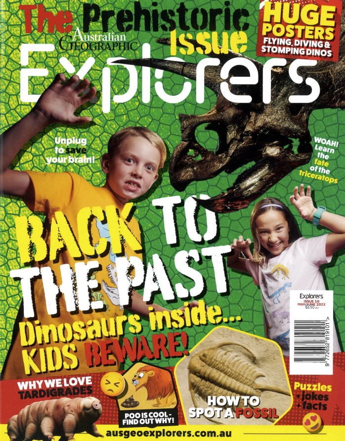 Australian Geographic Explorers Issue 10 2022 May June Australian