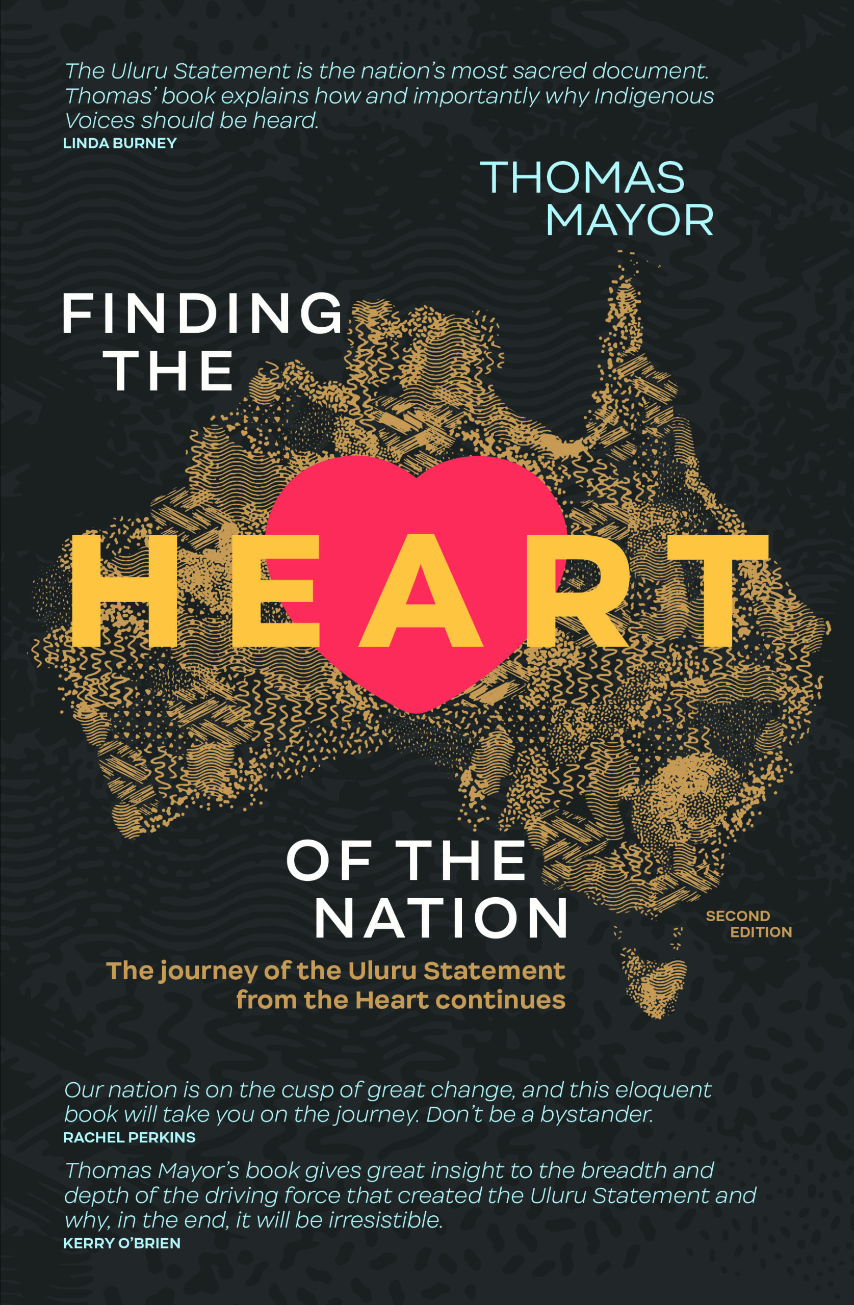 Finding the Heart of the Nation 2nd edition Australian Geographic